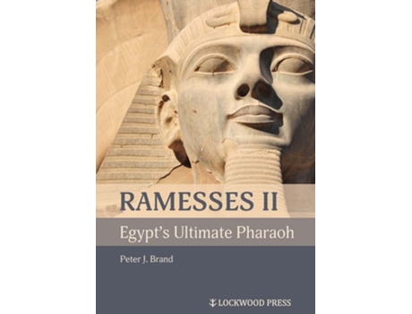 Livro Ramesses II, Egypts Ultimate Pharaoh de Peter J Brand (Inglês)