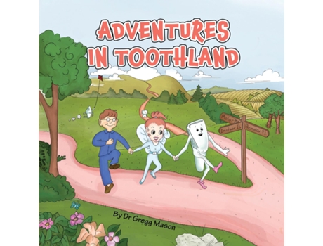 Livro Adventures in Toothland de Gregg B Mason (Inglês)