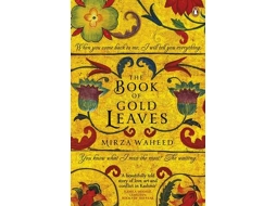 Livro The Book Of Gold Leaves de Mirza Waheed (Inglês)