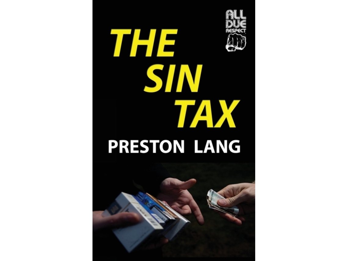 Livro the sin tax de preston lang (inglês) Worten.pt