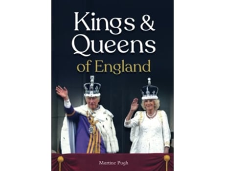 Livro Kings and Queens of England de Martine Pugh (Inglês)