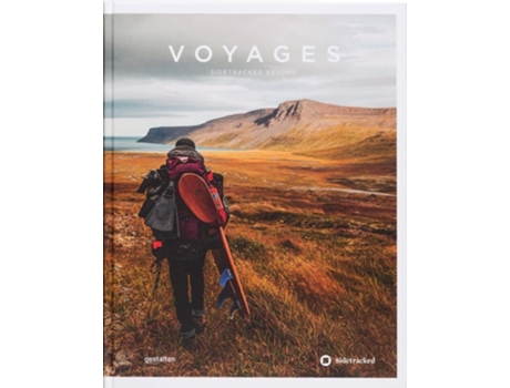 Livro Voyages De Gestalten E Sidetracked Magazine (inglês - Capa Dura)