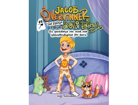 Livro Jacob övervinner sin rädsla för att sova ensam En berättelse om mod och självständighet för barn de Ahoy Publications (Inglês)