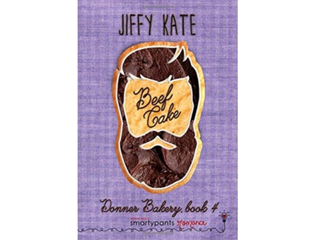 Livro Beef Cake Fighting for Love de Smartypants Romance Jiffy Kate (Inglês)