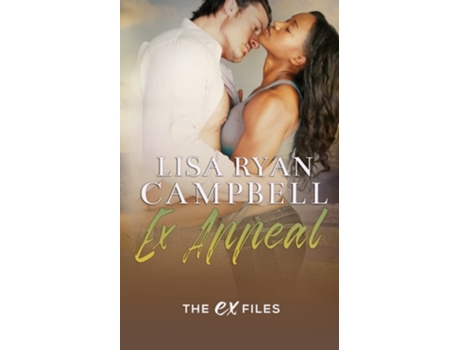 Livro Ex Appeal De Lisa Ryan Campbell (inglês)