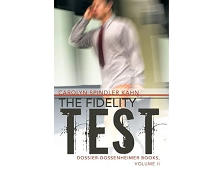 Livro The Fidelity Test de Carolyn Spindler Kahn (Inglês)