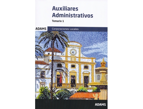 Livro Temario 1 Auxiliares Administrativos De Corporaciones Locales de Varios (Espanhol)