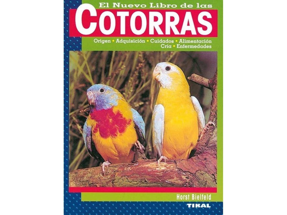 Livro Cotorras de Horst Biefeld (Espanhol)