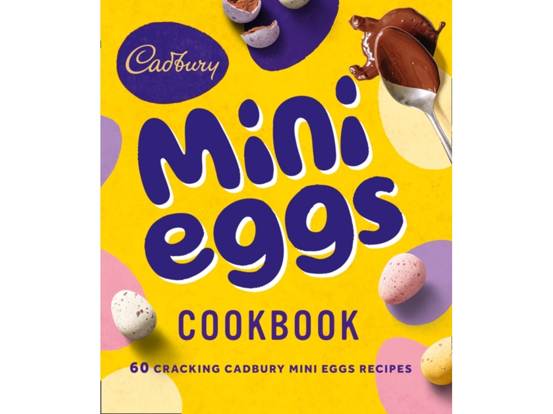 Livro The Cadbury Mini Eggs Cookbook de Cadbury (Inglês - Capa Dura)