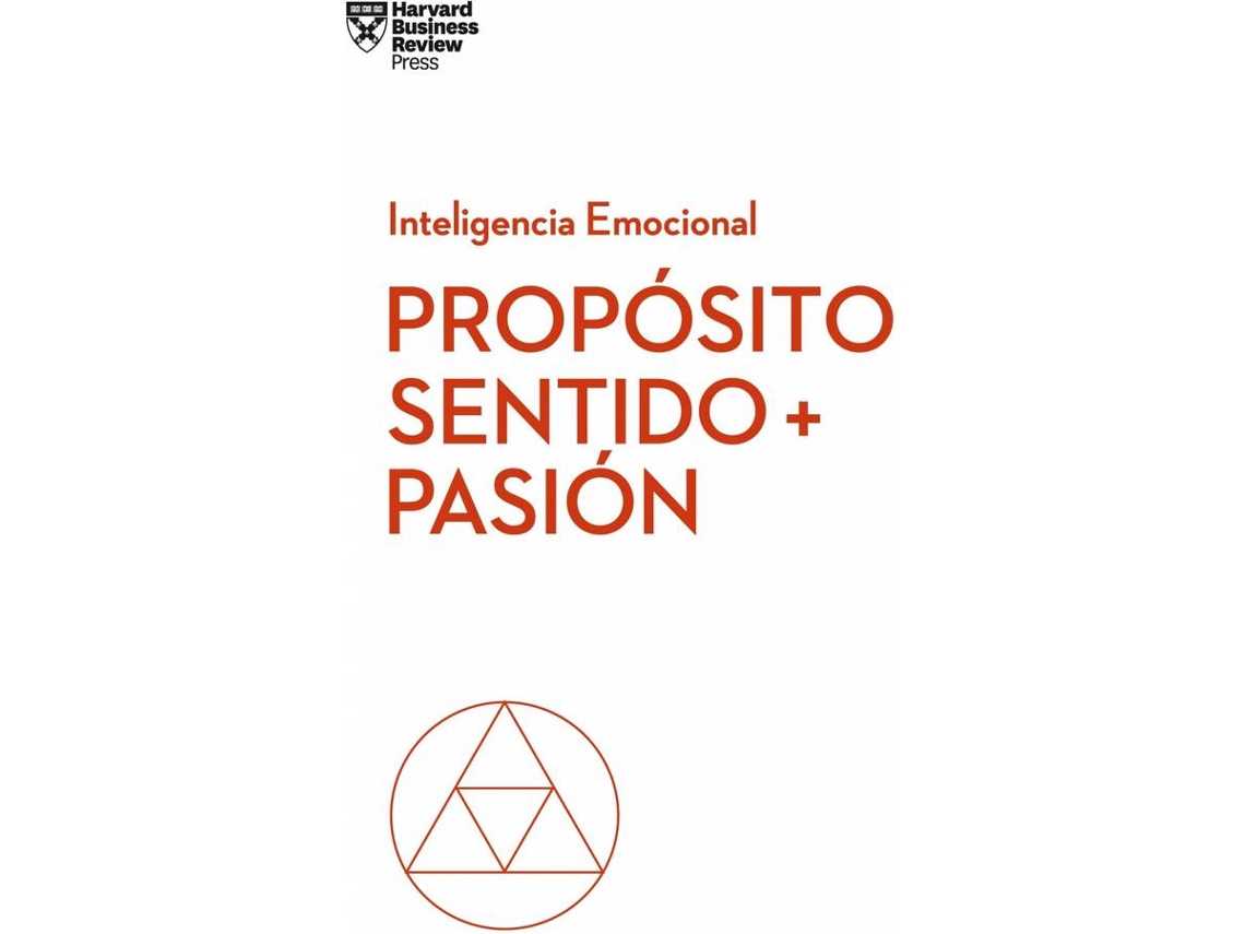 Livro Propósito, Sentido Y Pasión (Espanhol)