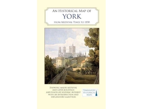 Livro an historical map of york de edited by peter addyman , edited by giles darkes (inglês)
