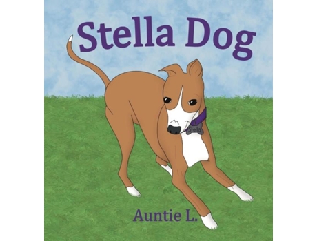 Livro Stella Dog De Auntie L (inglês)