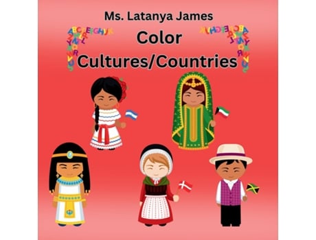 Livro Color Cultures/Countries de Latanya James (Inglês)