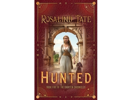 Livro Hunted de Rosalind Tate (Inglês)