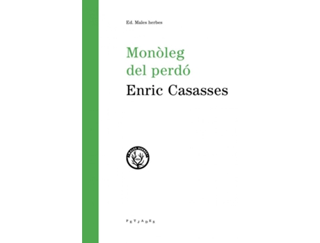 Livro Monòleg Del Perdó de Enric Casasses Figueres (Catalão)