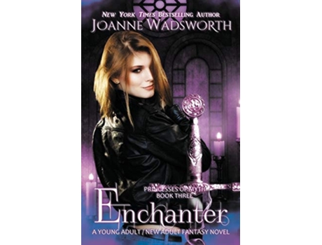 Livro Enchanter A Young Adult / New Adult Fantasy Novel De Joanne Wadsworth (inglês)