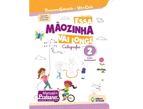 Livro Essa Mãozinha Vai Longe Caligrafia 2 Ano 2021 de Thayanne Gabryelle (Português)