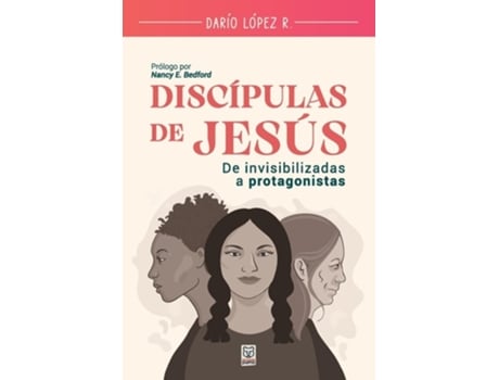 Livro DISCÍPULAS DE JESÚS de Darío López R (Espanhol)