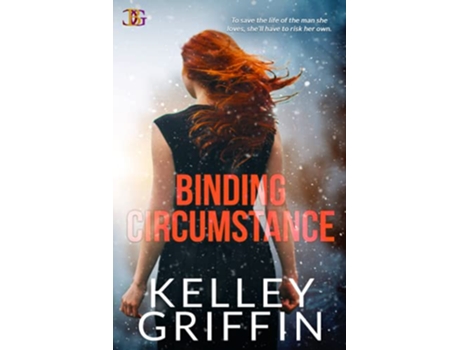 Livro Binding Circumstance de Kelley Griffin (Inglês)