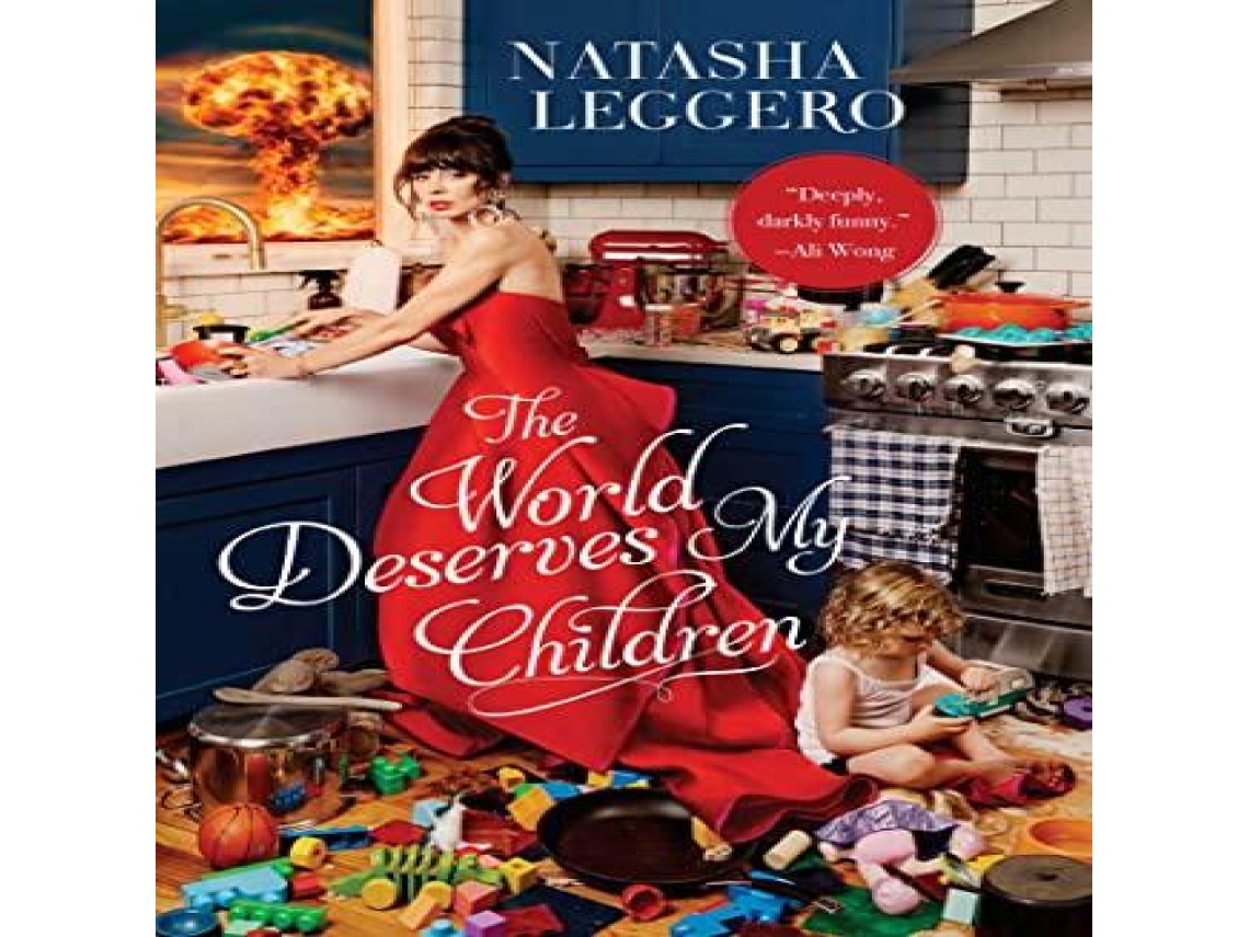 Livro World Deserves My Children de Natasha Leggero (Inglês)