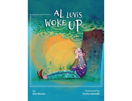 Livro Al Luvis Woke Up De Dan Stocke (inglês)