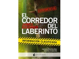 Livro El Corredor Del LaberintoLa Información Clasificada de James Dashner (Espanhol)