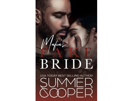 Livro Mafias Fake Bride A Fake Marriage Contemporary Romance de Summer Cooper (Inglês)