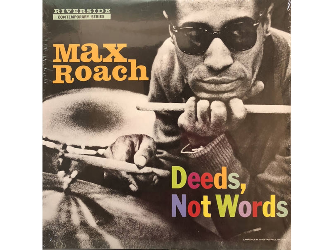 Vinil Max Roach - Deeds, Not Words