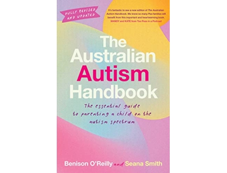 Livro The Australian Autism Handbook de Benison OReilly Seana Smith (Inglês)