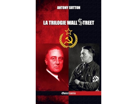 Livro La trilogie Wall Street French Edition de Antony Sutton (Francês)