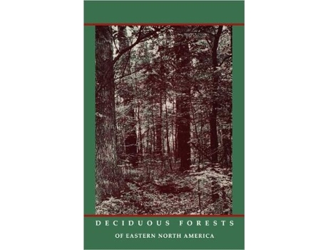 Livro Deciduous Forests of Eastern North America de E Lucy Braun (Inglês)