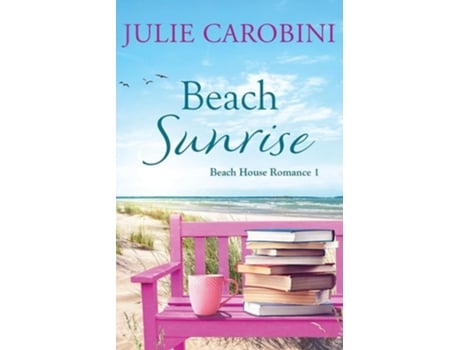 Livro Beach Sunrise de Julie Carobini (Inglês)