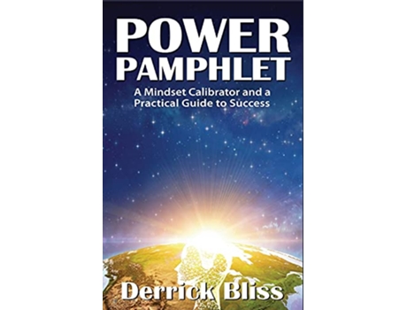 Livro Power Pamphlet A Mindset Calibrator and a Practical Guide to Success de Derrick Bliss (Inglês)