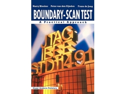 Livro BoundaryScan Test A Practical Approach de Harry Bleeker Peter van den Eijnden Frans de Jong (Inglês)