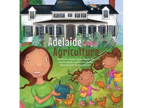 Livro Adelaide and Agriculture de Roslyn H Banks, Suzette Banks et al. (Inglês - Capa Dura)