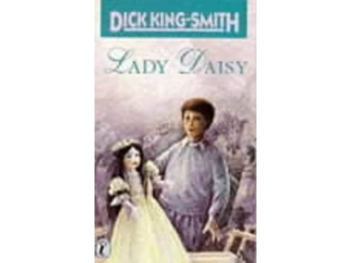 Livro Lady Daisy de Dick King-Smith (Inglês)
