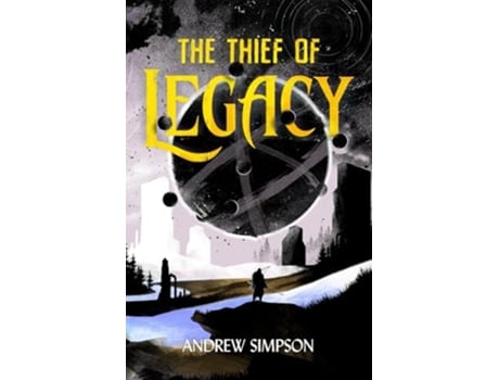 Livro The Thief of Legacy de Andrew Simpson (Inglês)