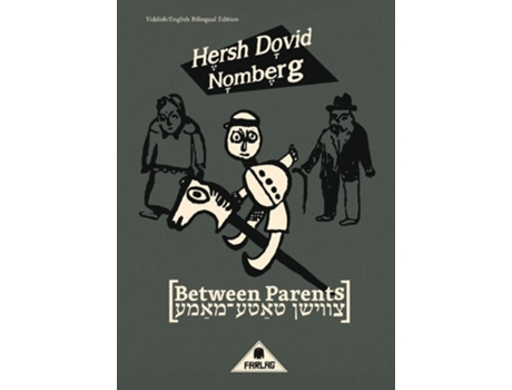 Livro Between Parents De Hersh Dovid Nomberg (inglês)