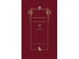 Livro Philosophy, Pussycats, amp Porn de Stoya (Inglês)