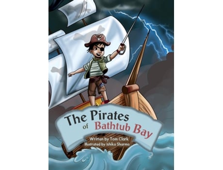 Livro The Pirates of Bathtub Bay de Tom Clark (Inglês)