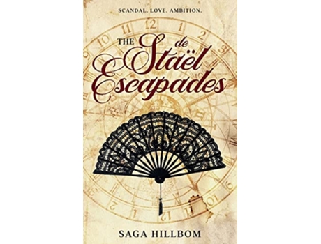 Livro The De Staël Escapades De Saga Monica Hillbom (inglês)