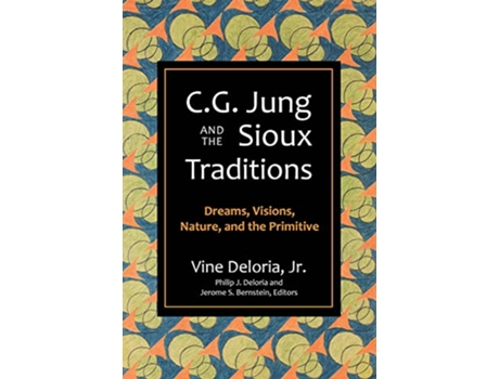 Livro C.G. Jung and the Sioux Traditions de Vine Deloria (Inglês)