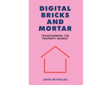 Livro Digital Bricks and Mortar de John Reynolds (Inglês)