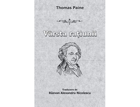 Livro Varsta Ratiunii De Thomas Paine (romeno)