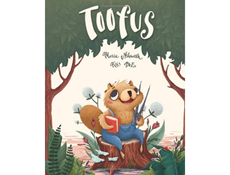 Livro Toofus de Maria Ashworth (Inglês)