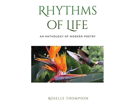 Livro Rythms of Life An Anthology of Modern Poetry de Roselle Thompson (Inglês)