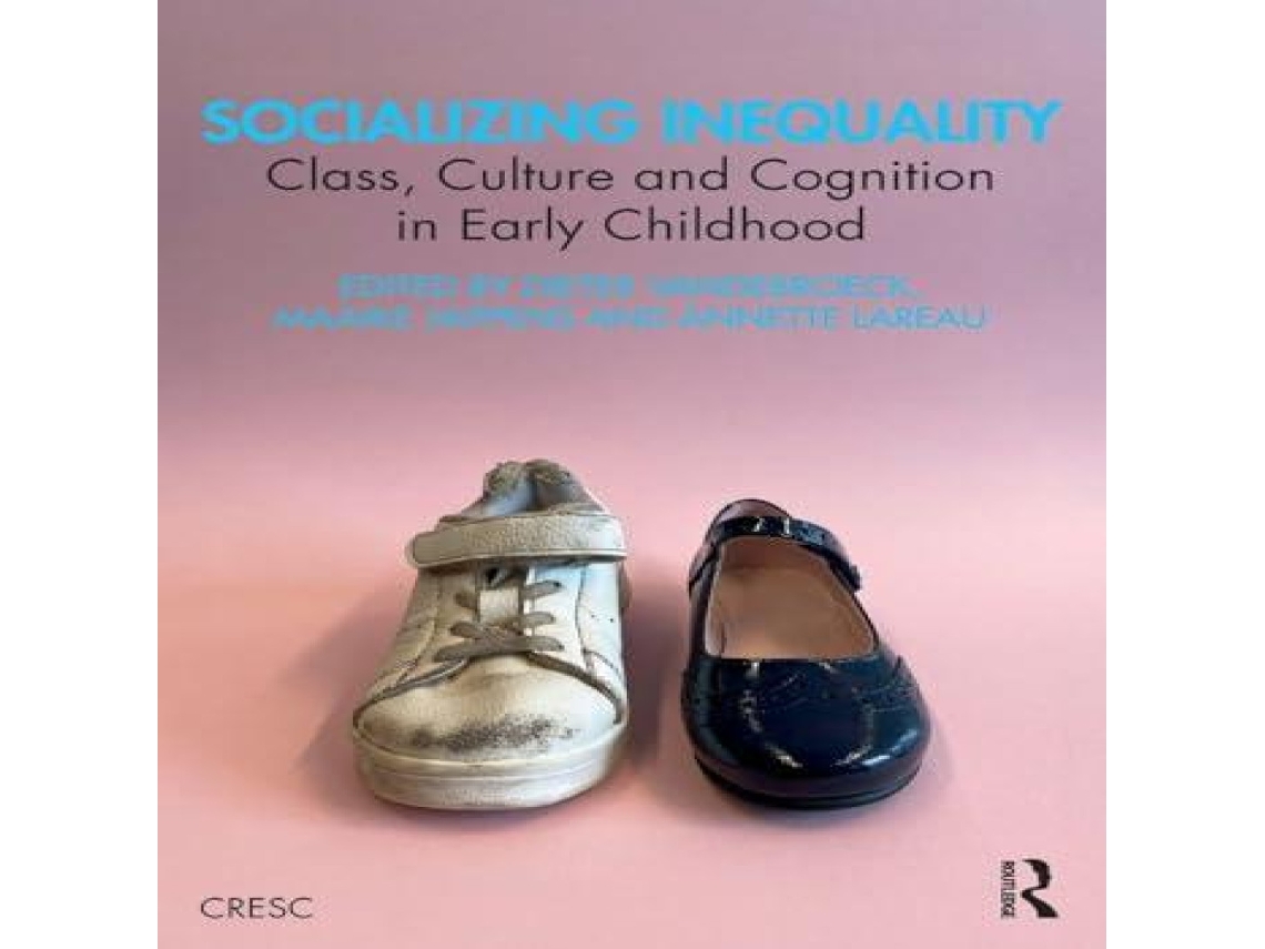 Livro Socializing Inequality Class Culture and Cognition in Early Childhood de Taylor Francis Ltd (Inglês)