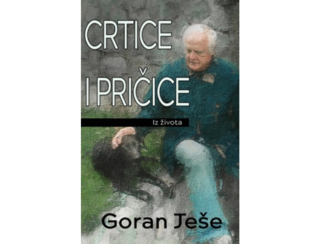 Livro Crtice I Pricice Iz Života De Goran Jese (inglês)