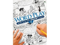 Livro Word Play! Write Your Own Crazy Comics No. 2 de Chuck Whelon (Inglês)