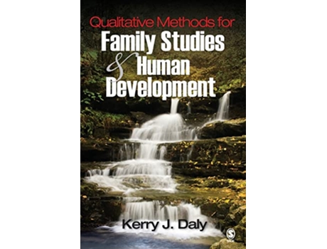 Livro Qualitative Methods for Family Studies and Human Development de Kerry J Daly (Inglês)